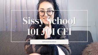 Sissy School 101 JOI CEI (saradoesscience)