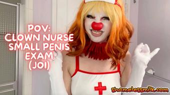POV: CLOWN NURSE SMALL PENIS EXAM (moreshameless)