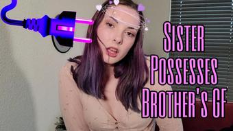 Sister Possesses Brother's GF (Miss Malorie Switch)