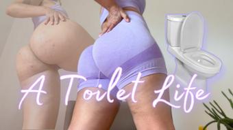 A Toilet Life (GoddessDri)
