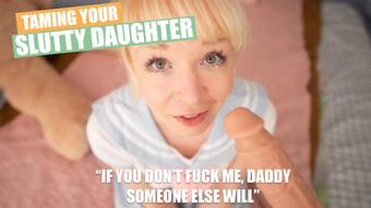 tame your daughter, she fucks anyone (Jolie Lyon)