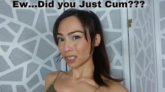 Ew.. Did You Just Cum (NatashaTy9)
