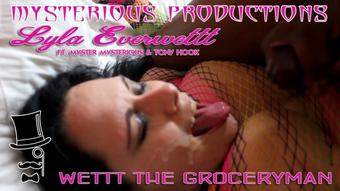 LYLA EVERWETTT PUSSY WETS THE GROCERYMAN - February 10, 2018 (Mysterious Prod)