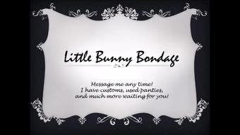 Custom for a Sweet man - Apr 3, 2021 (LittleBunnyB)