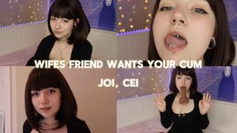 Wifes friend wants your cum | JOI, CEI (DogWife)