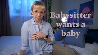 Babysitter wants to be impregnated (Jolie Lyon)