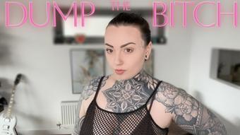 Dump The Bitch (MissValentina)
