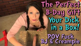 Perfect BDay Gift Your Dick in a Box - February 12, 2022 (LauraKing)