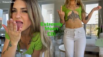 Extremely Mean CEI - August 03, 2022 (Prrincess Cherry)
