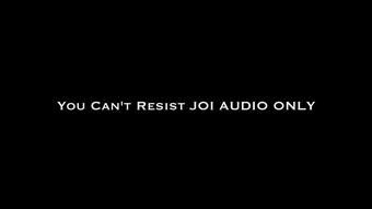Can't Resist JOI AUDIO (Nina Crowne)