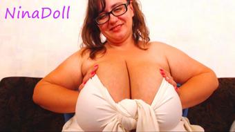 huge as fuck! BBW MILF bragging huge tit (NinaDoll)