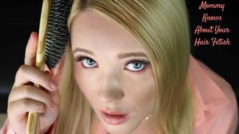 Mommy Knows About Your Hair Fetish - Feb 22, 2019 (Annabelle Rogers)
