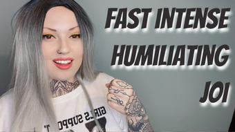 Fast Intense Humiliating JOI (MissValentina)