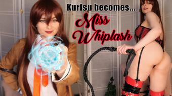 KURISU BECOMES MISS WHIPLASH - May 23, 2023 (Ellie Idol)