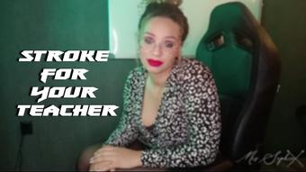 Stroke for your teacher (Mrs Sophie667)
