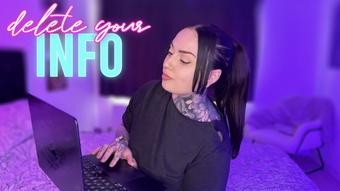 Delete Your Information (MissValentina)
