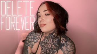 Delete Forever (MissValentina)