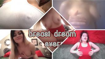 BREAST DREAM EVER - March 25, 2017 (Ellie Idol)
