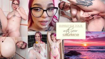 HAWAII SEX TOUR WITH YOUR GF (Alex Kaminsky PAWG)