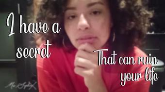 I have a secret that can ruin your life (Mrs Sophie667)