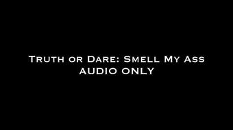 Truth or Dare: Smell My Ass AUDIO ONLY (Nina Crowne)