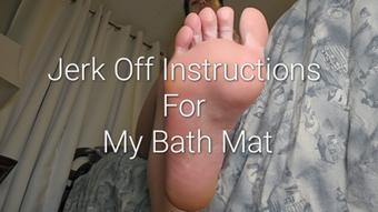 Jerk Off Instructions For My Bath Mat (Freya Reign)