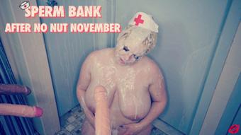 Sperm Bank: After No Nut November (clubdinasky)
