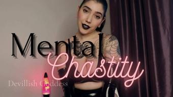 Mental Chastity (devillishgoddess)