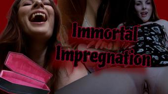 Immortal Impregnation (Miss Malorie Switch)
