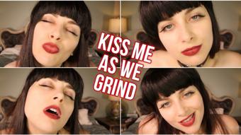 KISS ME AS WE GRIND - September 24, 2020 (Ellie Idol)