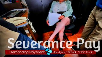 Severance Pay - December 21, 2021 (hugeboobswife)