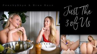 Just The 3 of Us ft Brea Rose (PeachySkye)