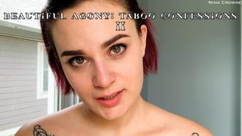 Beautiful Agony: Taboo Confessions II (Nina Crowne)