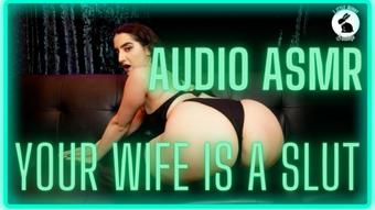 Audio ASMR: Your Wife is a Slut - Apr 11, 2023 (LittleBunnyB)