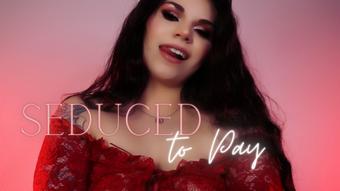 Seduced To Pay - June 29, 2022 (Goddess Adela Divine)