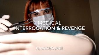 Medical Interrogation & Revenge (Nina Crowne)