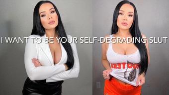 I WANT TO BE YOUR SELF-DEGRADING SLUT (Mia Jocelyn)