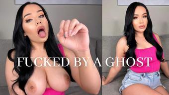 FUCKED BY A GHOST (Mia Jocelyn)