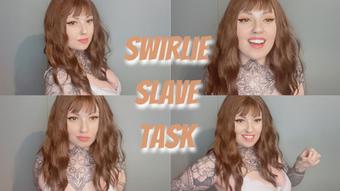 Swirlie Slave Task (MissValentina)