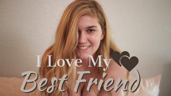 I Love My Best Friend (jaybbgirl)