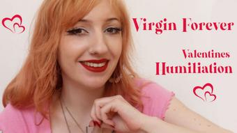 Virgin Forever Valentines Humiliation (Ellie Haze)