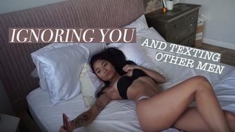 Ignoring You And Texting Other Men (Avery Black)