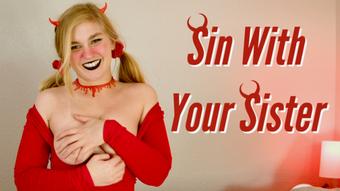 Sin With Your Sister (jaybbgirl)