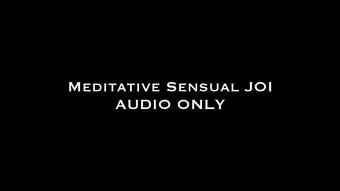 Meditative Sensual JOI AUDIO ONLY (Nina Crowne)