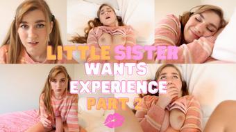 Little Sister Wants Experience Part 2 (jaybbgirl)