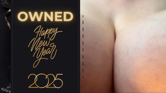 Owned - Happy New Year 4K (RoxanneMiller)