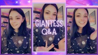 Giantess Q&A - July 06, 2023 (xGwen Ivy)