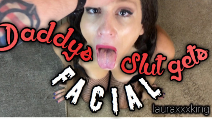 Daddys Slut Gives BJ Gets Giant Facial - July 24, 2020