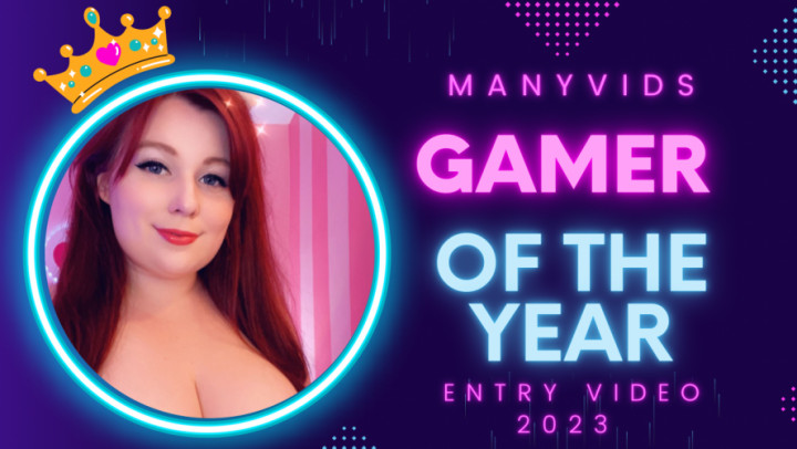 Gamer Of The Year 2023 - Nov 29, 2022