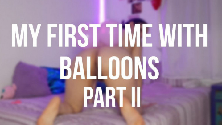 First experience with balloon fetish - Part II